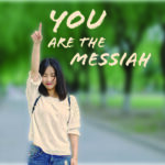 you are the messiah tile